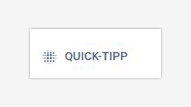 Quick-Tipp