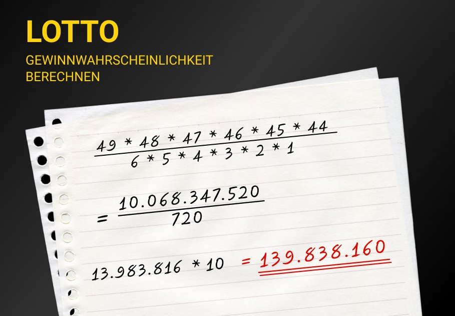 Lotto Wahrscheinlichkeit Berechnen