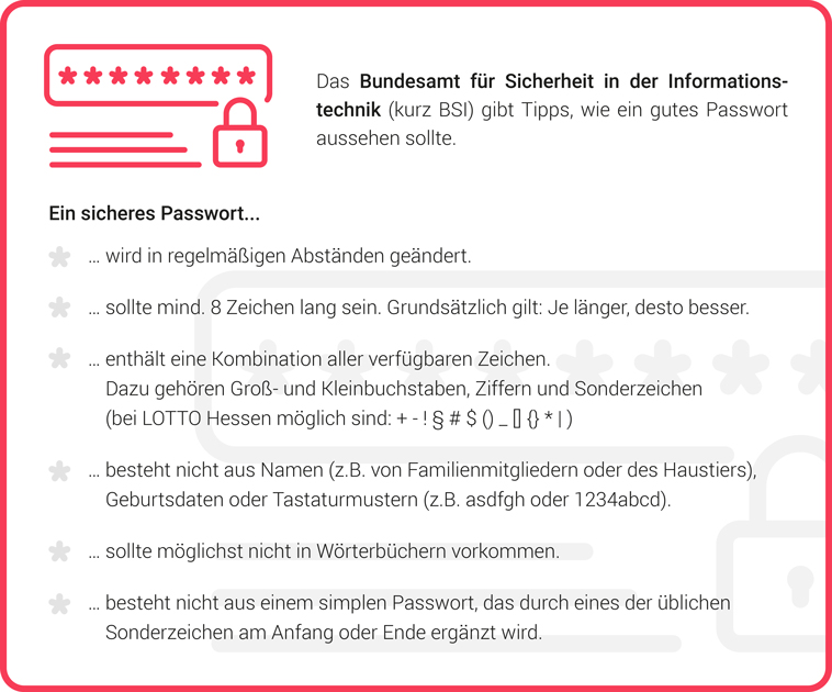 Tipps vom Bundesamt für Sicherheit in der Informationstechnik für ein sicheres Passwort